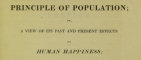 Principle of Population on Human Happiness by Thomas R Malthus